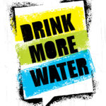 Drink more water to prevnt dehydration